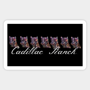 CADILLAC RANCH Magnet